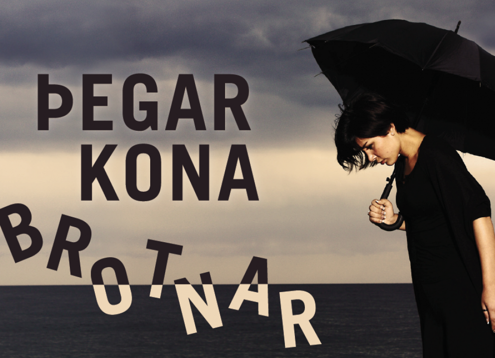 Þegar kona brotnar